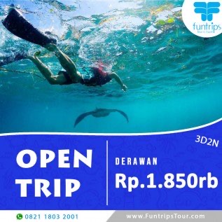 OPEN TRIP DERAWAN 