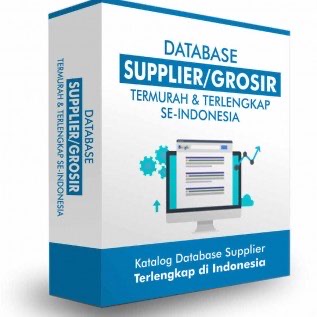 Database Supplier dan Grosir Terlengkap di Indonesia